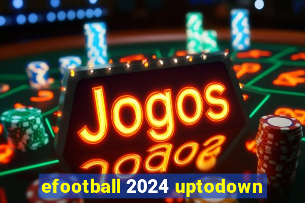 efootball 2024 uptodown